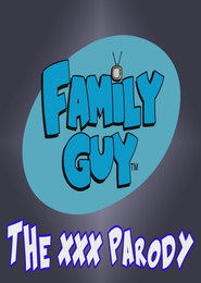 FAMILY GUY THE XXX PARODY - Megs American Boyfriend 